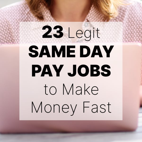 same day pay jobs